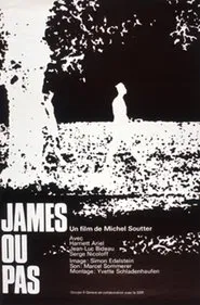 James ou pas movie poster