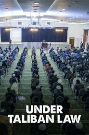 Under Taliban Law movie poster