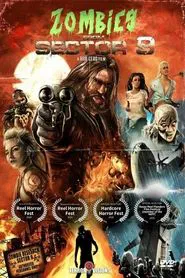Zombies from Sector 9 movie poster