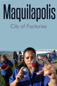 Poster do filme Maquilapolis