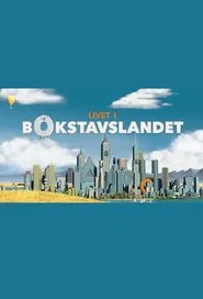 Livet i Bokstavslandet tv show poster