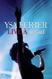 Ysa Ferrer Live à la Cigale movie poster