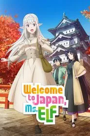Welcome to Japan, Ms. Elf! tv show poster