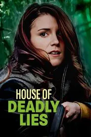 House of Deadly Lies movie poster