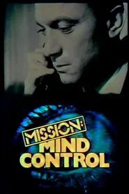 Mission Mind Control movie poster