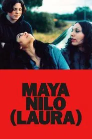 Maya Nilo (Laura) movie poster