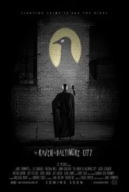 The Raven of Baltimore City movie poster