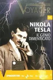 Nikola Tesla - Il genio dimenticato movie poster