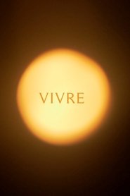 Vivre movie poster