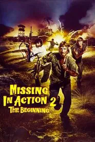Missing in Action 2: The Beginning movie poster