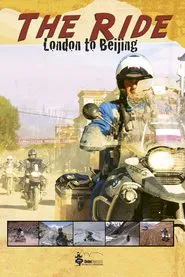 The Ride London to Beijing tv show poster