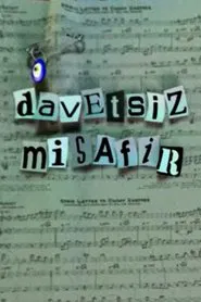 Davetsiz Misafir tv show poster
