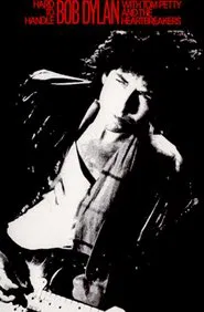Hard to Handle: Bob Dylan in Concert movie poster