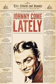 Johnny Come Lately movie poster