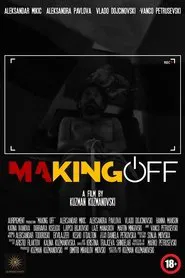 Making Off movie poster