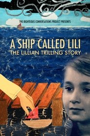 Poster do filme A Ship Called Lili: The Lillian Trilling Story