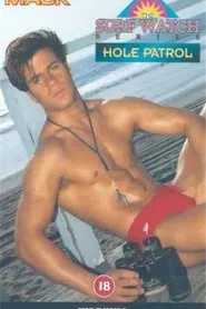 Hole Patrol: The Surf Watch Series movie poster