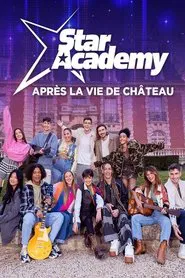 Poster do filme Star Academy : après la vie de château