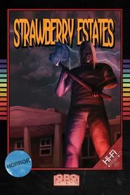 Strawberry Estates movie poster