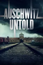 Auschwitz Untold in Color tv show poster
