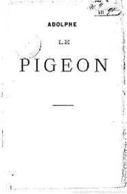 Adolphe Le Pigeon movie poster