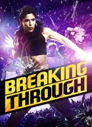 Breaking Through movie poster