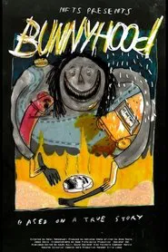 Bunnyhood movie poster