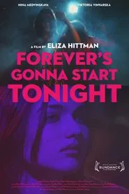 Forever's Gonna Start Tonight movie poster