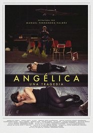Angélica. Una tragedia movie poster