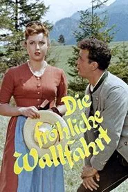 Poster do filme Die fröhliche Wallfahrt