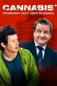 Poster do filme Cannabis - Probieren geht über Regieren