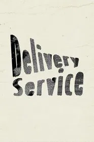 Delivery Service movie poster