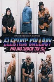 Electric Callboy Hypa Hypa European Tour 2022: Live in Ludwigsburg movie poster