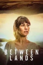 Between Lands tv show poster