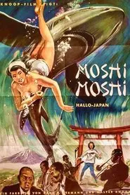 Moshi Moshi - Hallo Japan movie poster