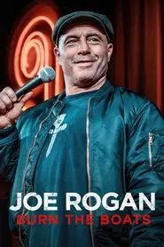 Joe Rogan: Burn the Boats movie poster