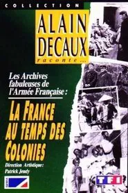 Poster do filme La France au temps des Colonies