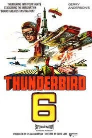 Poster do filme Thunderbird 6