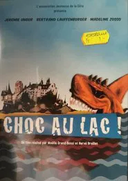 Choc au lac ! movie poster