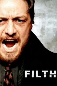 Filth movie poster