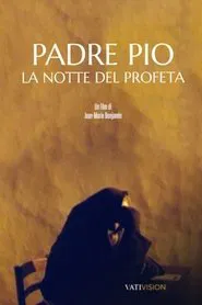 Padre Pio - Prophet's Night movie poster
