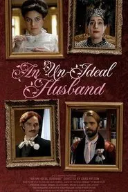 An Un-Ideal Husband movie poster