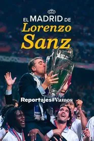 Poster do filme El Madrid de Lorenzo Sanz