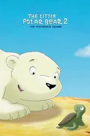 The Little Polar Bear 2: The Mysterious Island movie poster