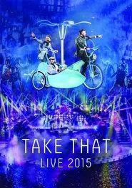 Poster do filme Take That Live 2015