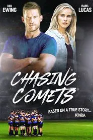 Chasing Comets movie poster