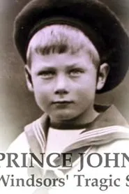 Prince John:  The Windsors' Tragic Secret movie poster