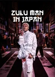 Zulu Man in Japan movie poster
