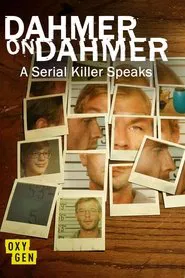 Dahmer on Dahmer: A Serial Killer Speaks movie poster