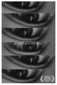 The Virtues of Solitude movie poster